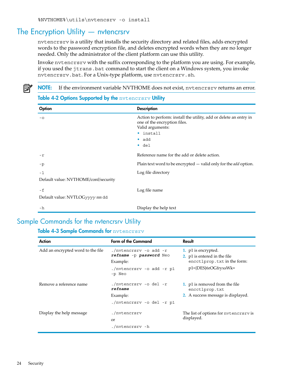 The encryption utility — nvtencrsrv, Sample commands for the nvtencrsrv utility, Options supported by the nvtencrsrv utility | Sample commands for nvtencrsrv | HP Neoview Release 2.4 Software User Manual | Page 24 / 124