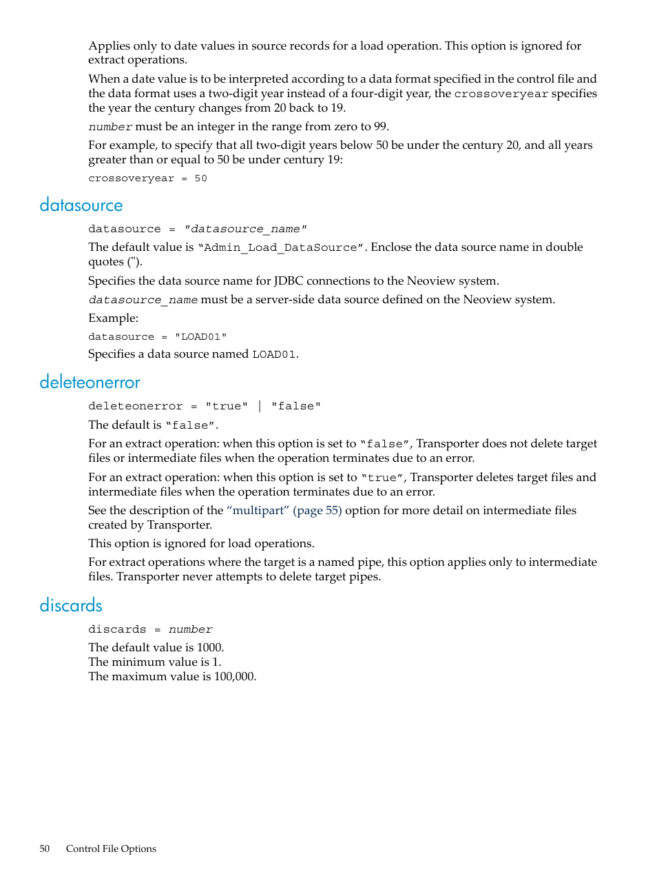 Datasource, Deleteonerror, Discards | Datasource deleteonerror discards | HP Neoview Release 2.4 Software User Manual | Page 50 / 124