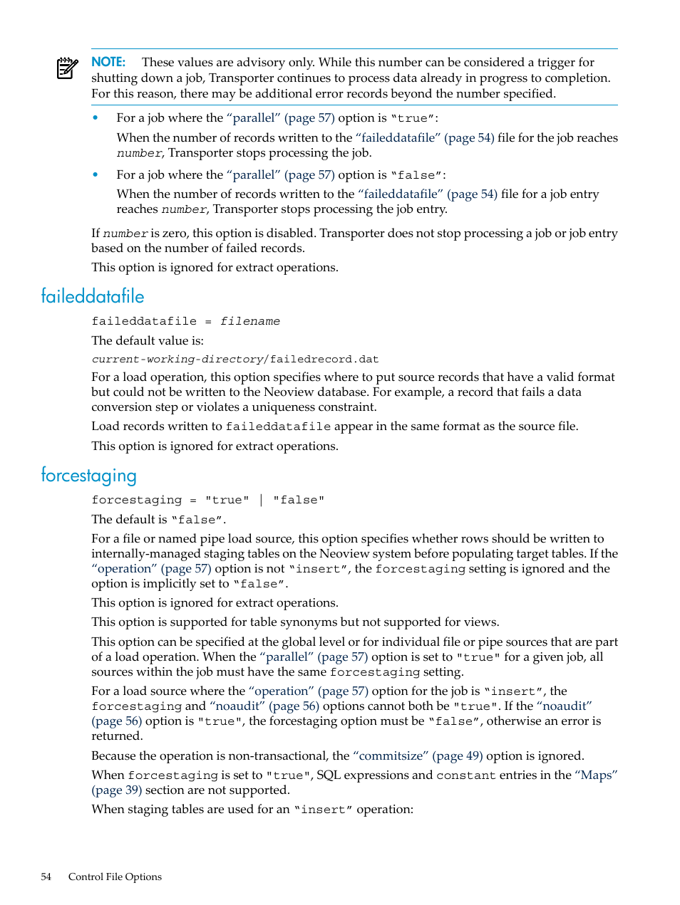 Faileddatafile, Forcestaging, Faileddatafile forcestaging | HP Neoview Release 2.4 Software User Manual | Page 54 / 124