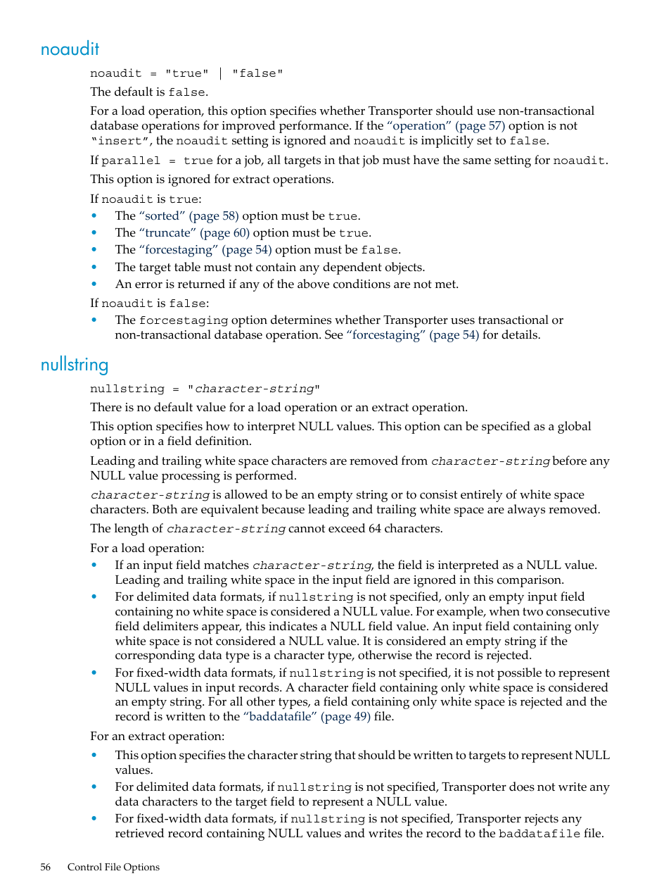 Noaudit, Nullstring, Noaudit nullstring | HP Neoview Release 2.4 Software User Manual | Page 56 / 124