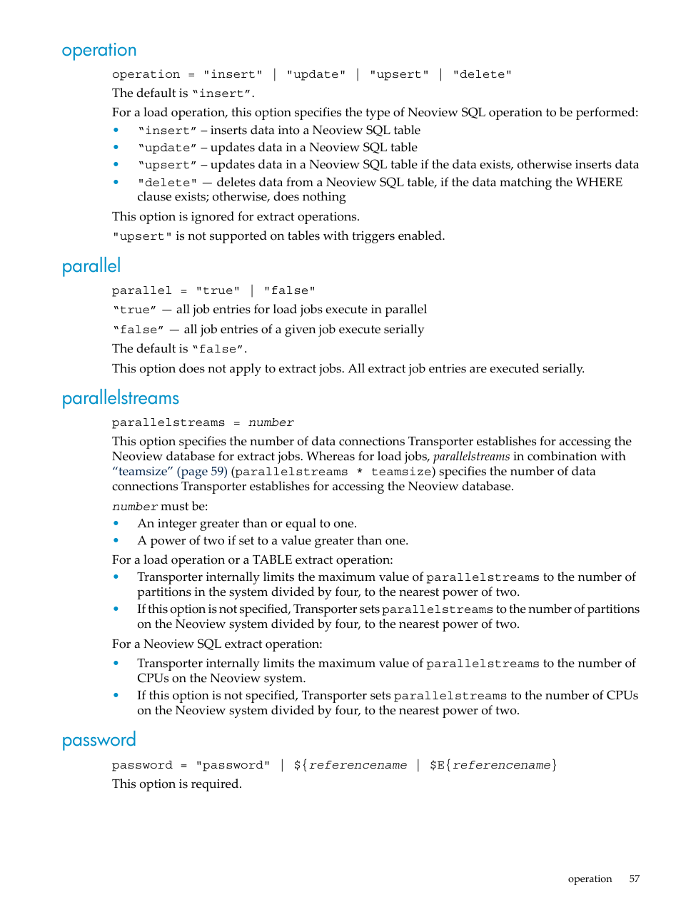 Operation, Parallel, Parallelstreams | Password, Operation parallel parallelstreams password | HP Neoview Release 2.4 Software User Manual | Page 57 / 124