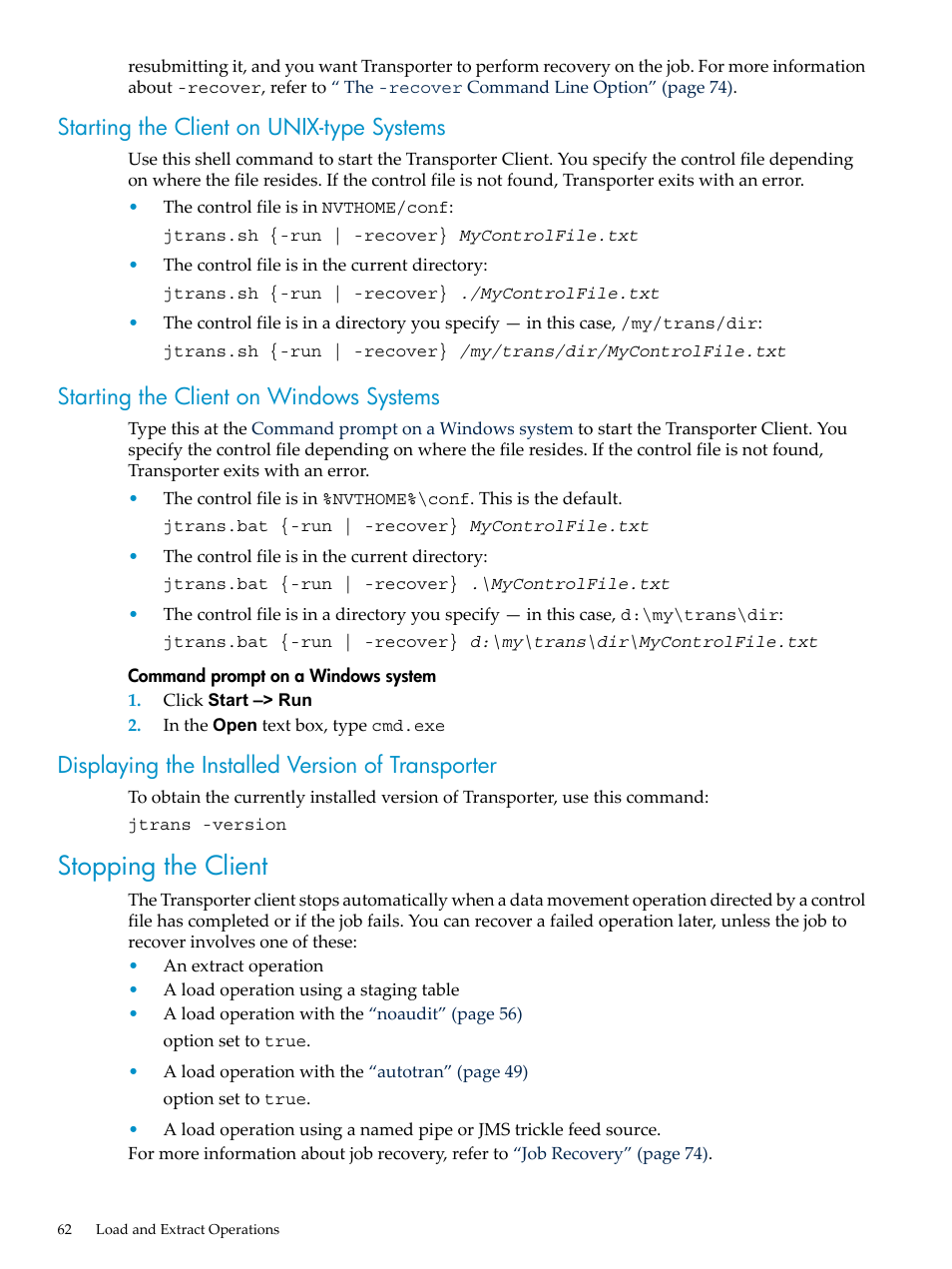 Starting the client on unix-type systems, Starting the client on windows systems, Displaying the installed version of transporter | Stopping the client | HP Neoview Release 2.4 Software User Manual | Page 62 / 124