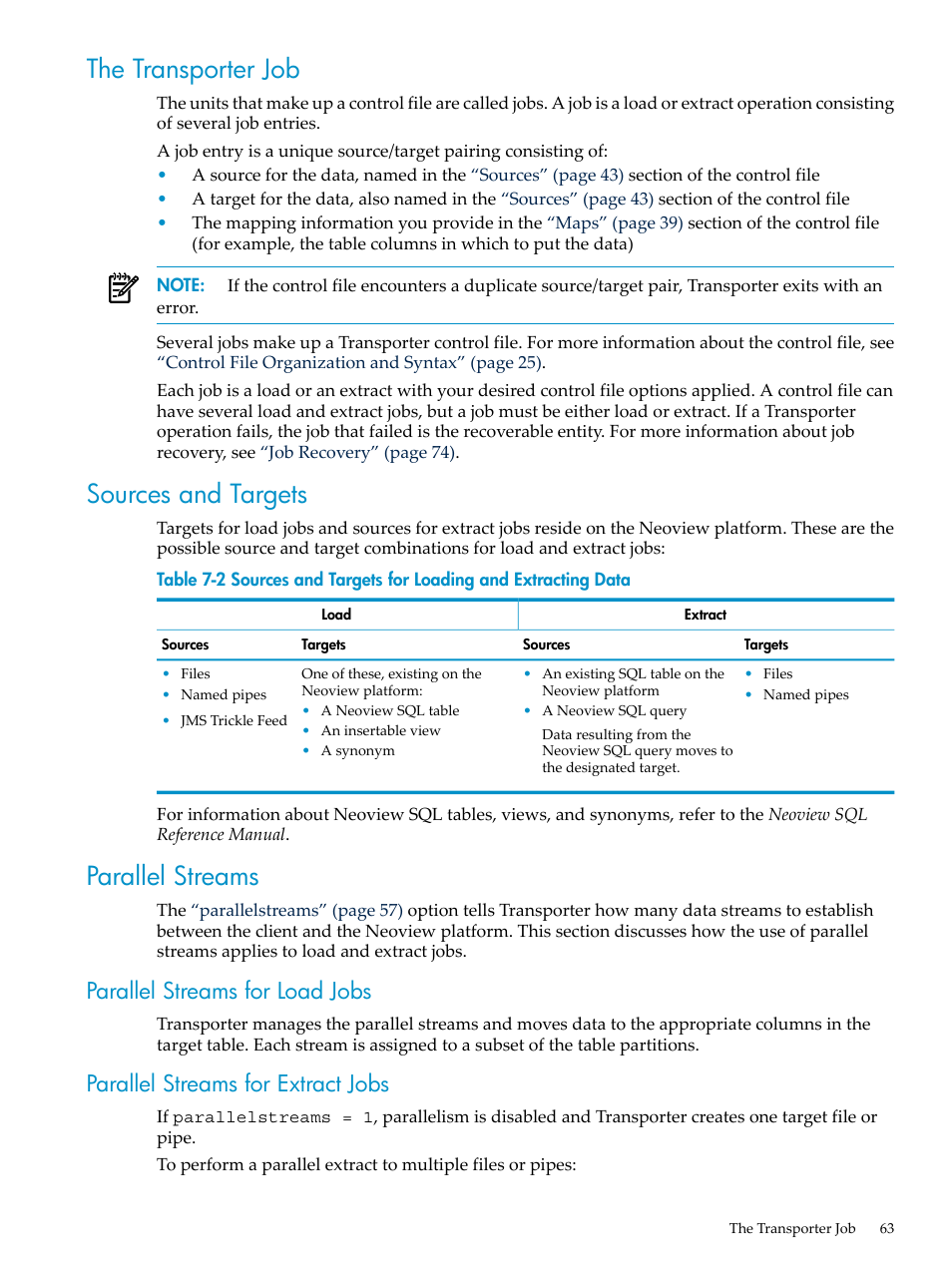 The transporter job, Sources and targets, Parallel streams | Parallel streams for load jobs, Parallel streams for extract jobs | HP Neoview Release 2.4 Software User Manual | Page 63 / 124