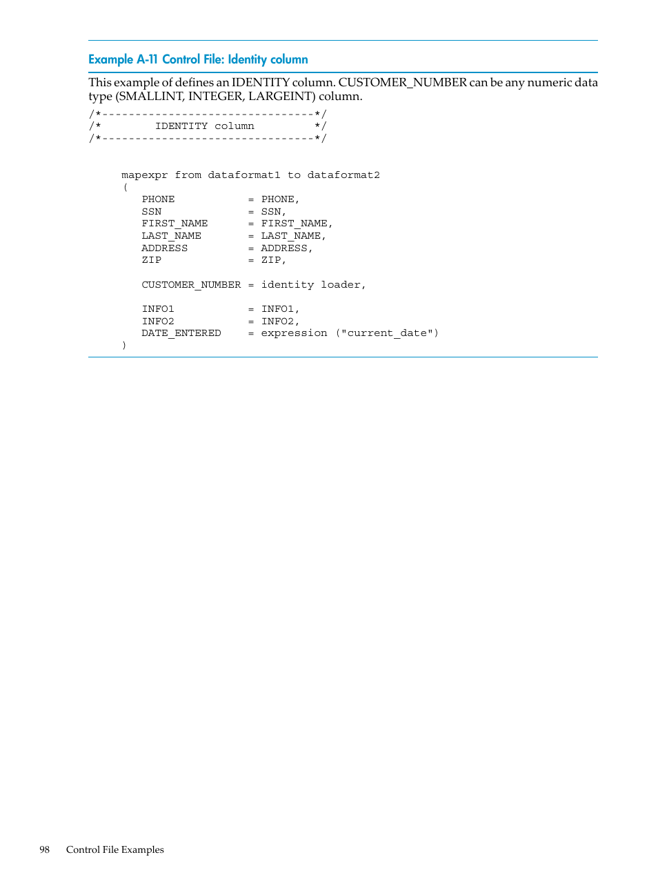 A-11, Control file: identity column, Example a-11 | HP Neoview Release 2.4 Software User Manual | Page 98 / 124