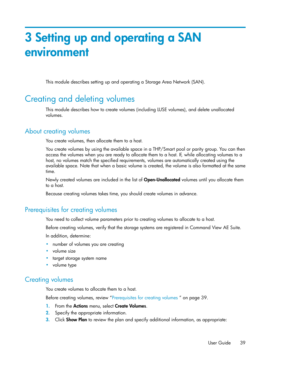 3 setting up and operating a san environment, Creating and deleting volumes, About creating volumes | Prerequisites for creating volumes, Creating volumes, 39 prerequisites for creating volumes, 39 creating volumes | HP XP Racks User Manual | Page 39 / 158