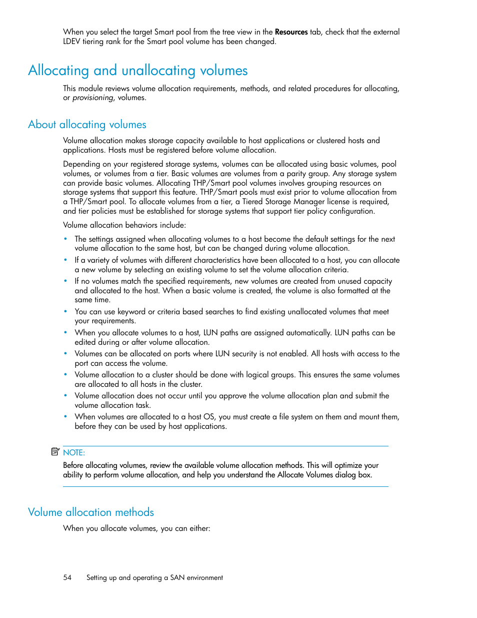 Allocating and unallocating volumes, About allocating volumes, Volume allocation methods | 54 volume allocation methods | HP XP Racks User Manual | Page 54 / 158