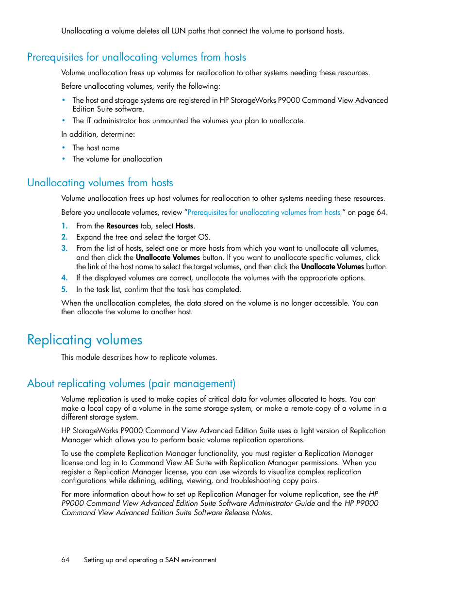 Prerequisites for unallocating volumes from hosts, Unallocating volumes from hosts, Replicating volumes | About replicating volumes (pair management), 64 unallocating volumes from hosts | HP XP Racks User Manual | Page 64 / 158