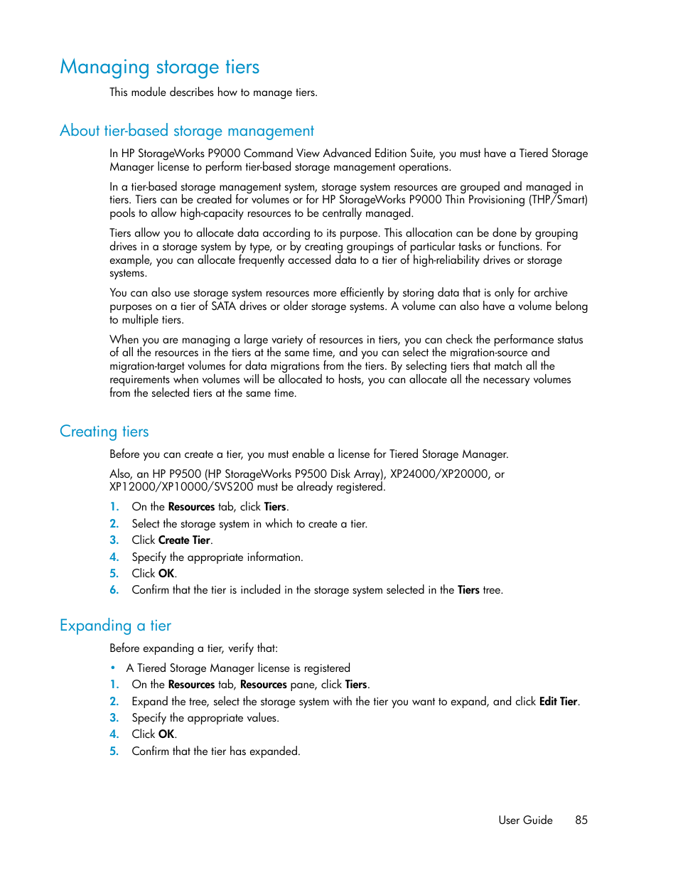 Managing storage tiers, About tier-based storage management, Creating tiers | Expanding a tier, 85 creating tiers, 85 expanding a tier | HP XP Racks User Manual | Page 85 / 158