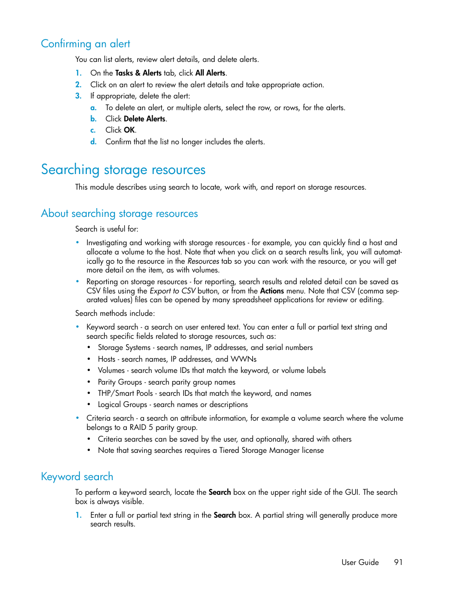 Confirming an alert, Searching storage resources, About searching storage resources | Keyword search, 91 keyword search | HP XP Racks User Manual | Page 91 / 158
