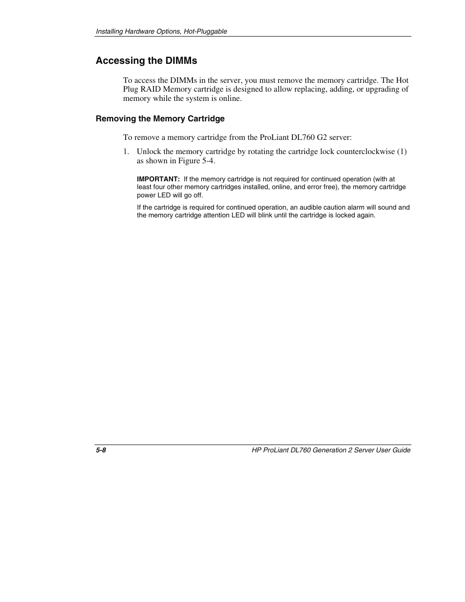 Accessing the dimms, Removing the memory cartridge, Accessing the dimms -8 | HP ProLiant DL760 G2 Server User Manual | Page 123 / 299
