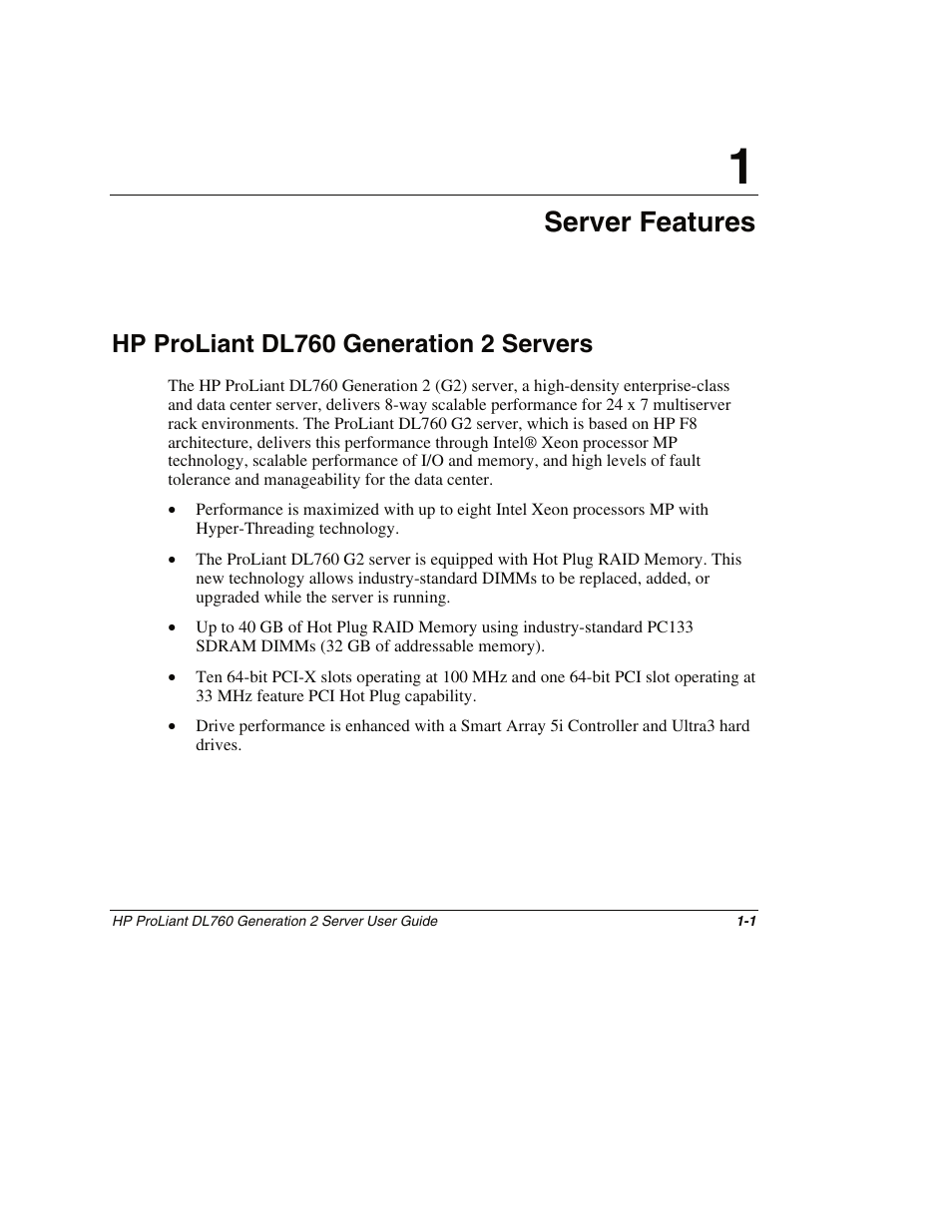 Chapter 1: server features, Hp proliant dl760 generation 2 servers, Chapter 1 | Server features, Hp proliant dl760 generation 2 servers -1 | HP ProLiant DL760 G2 Server User Manual | Page 18 / 299