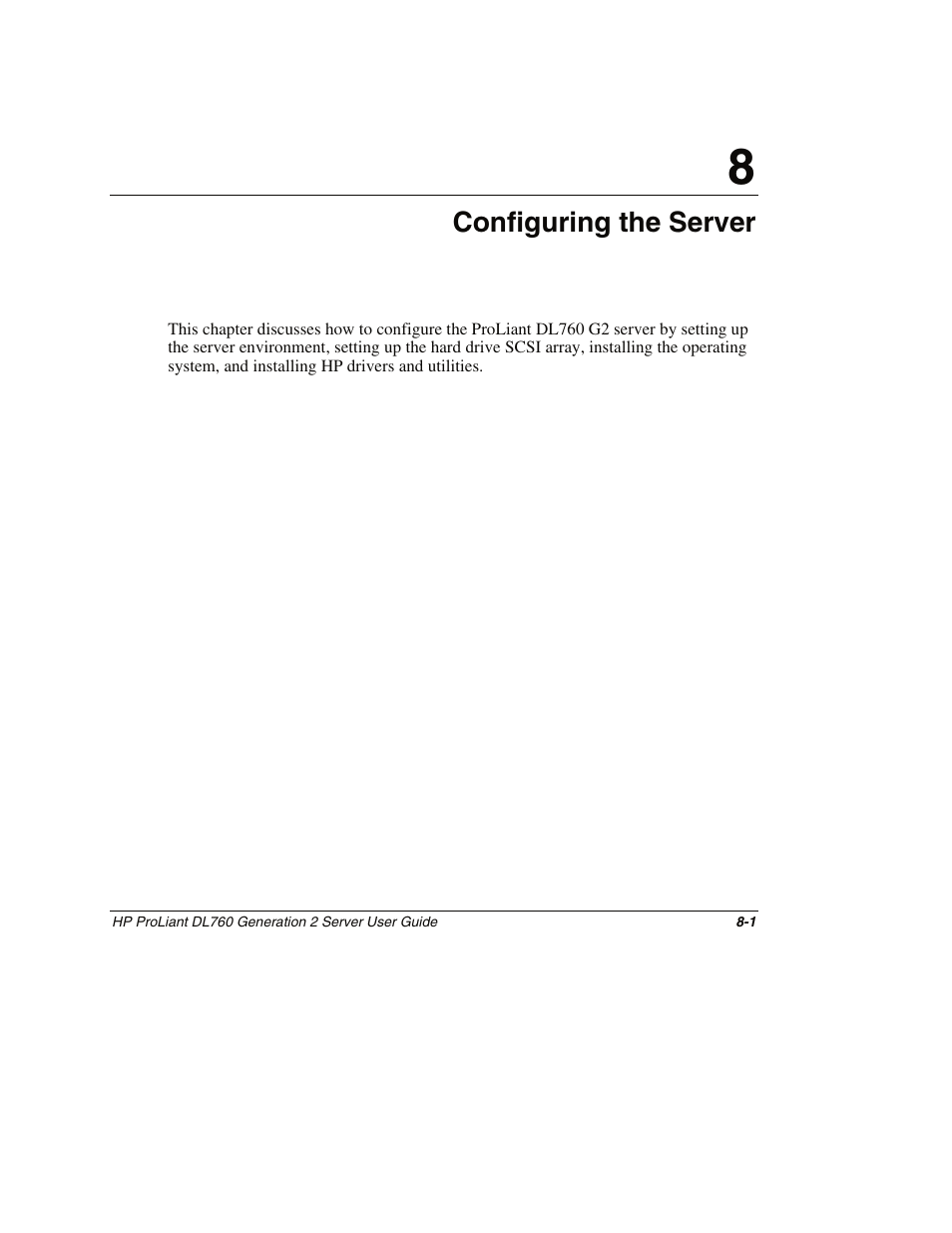 Chapter 8: configuring the server, Chapter 8, Configuring the server | HP ProLiant DL760 G2 Server User Manual | Page 194 / 299