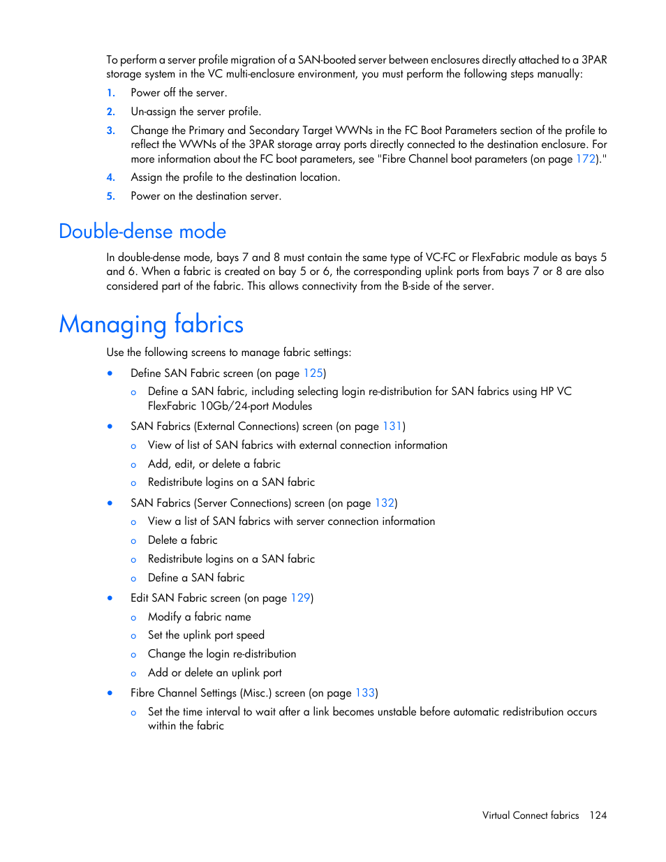 Double-dense mode, Managing fabrics | HP Virtual Connect 8Gb 24-port Fibre Channel Module for c-Class BladeSystem User Manual | Page 124 / 262
