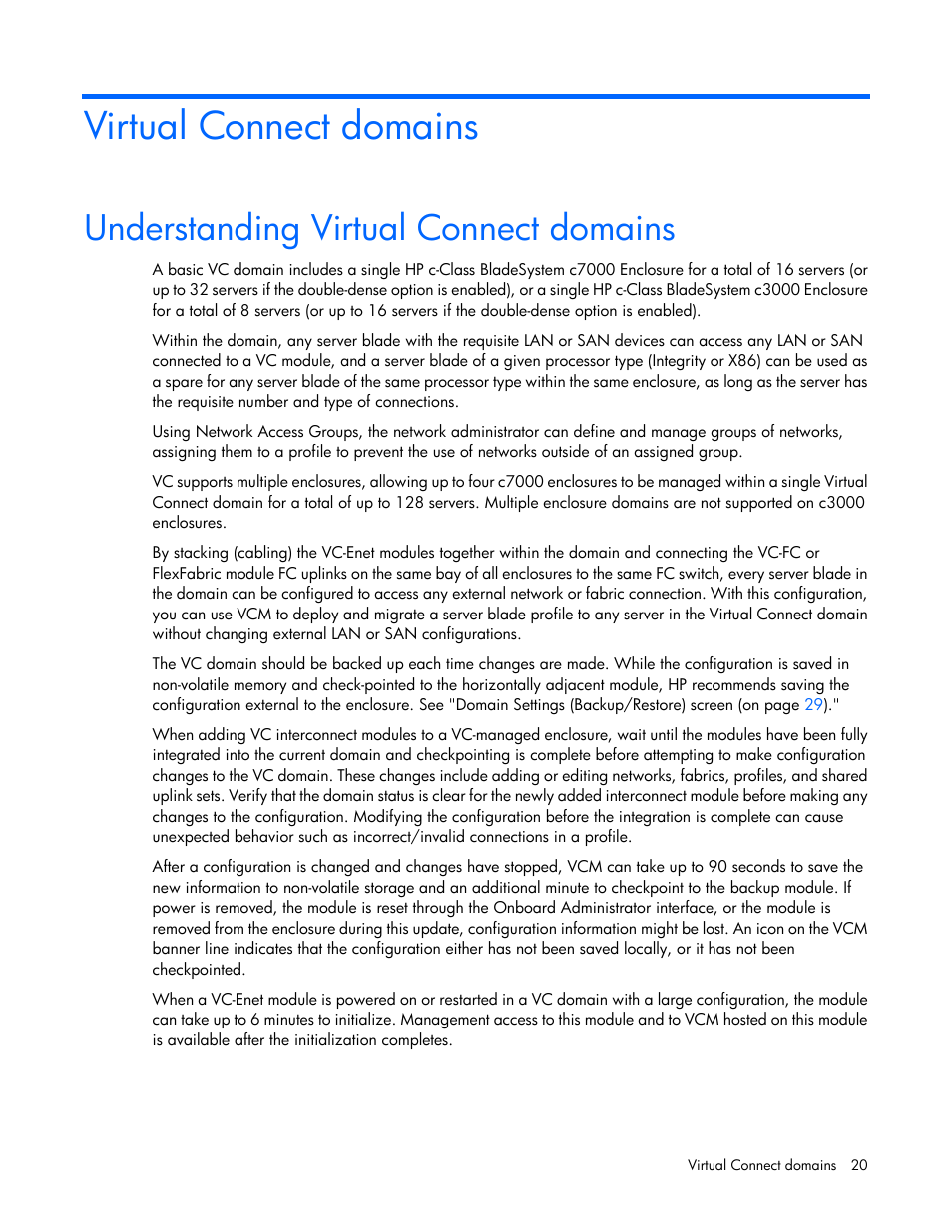 Virtual connect domains, Understanding virtual connect domains | HP Virtual Connect 8Gb 24-port Fibre Channel Module for c-Class BladeSystem User Manual | Page 20 / 262