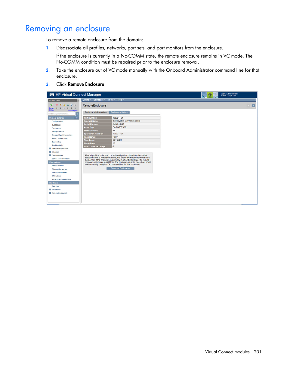 Removing an enclosure | HP Virtual Connect 8Gb 24-port Fibre Channel Module for c-Class BladeSystem User Manual | Page 201 / 262
