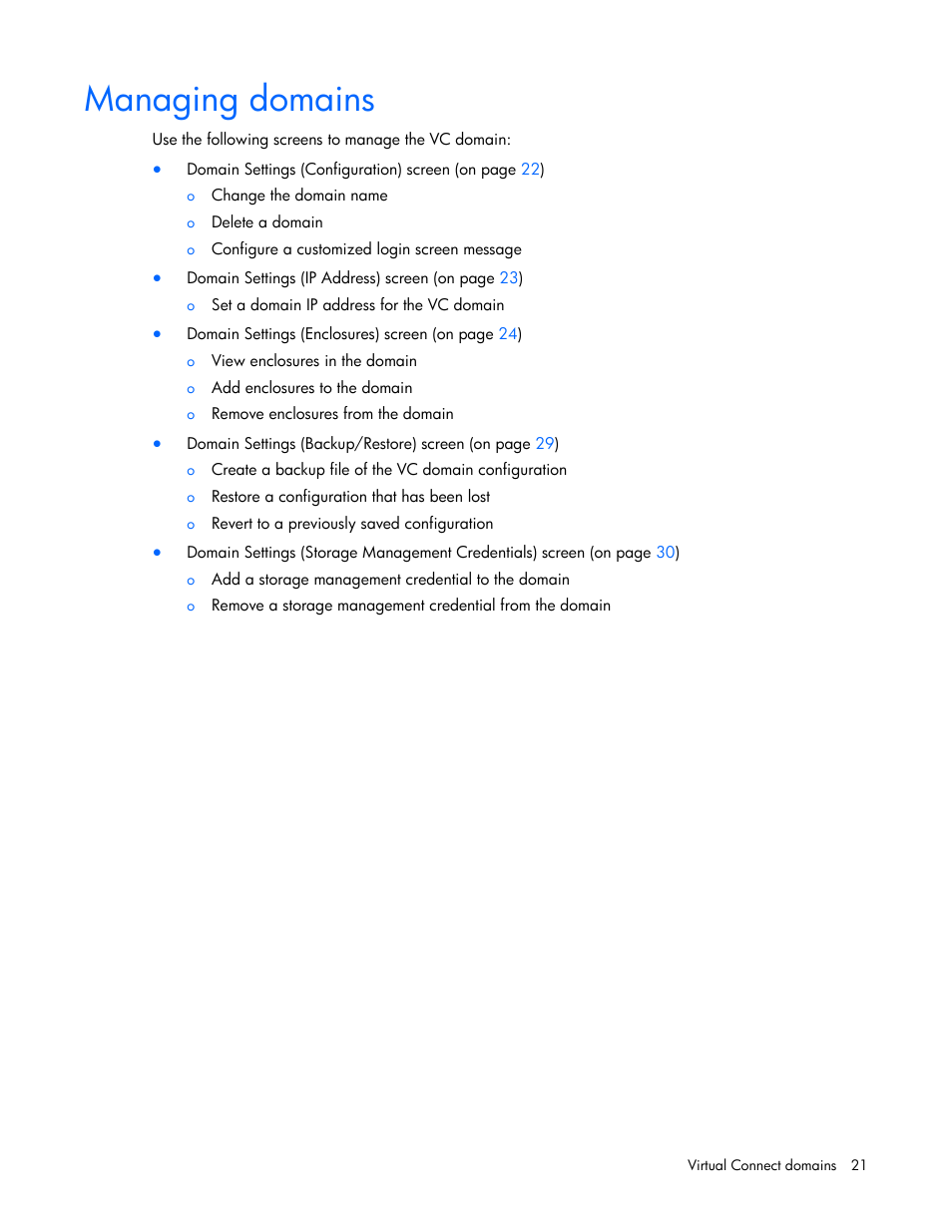 Managing domains | HP Virtual Connect 8Gb 24-port Fibre Channel Module for c-Class BladeSystem User Manual | Page 21 / 262