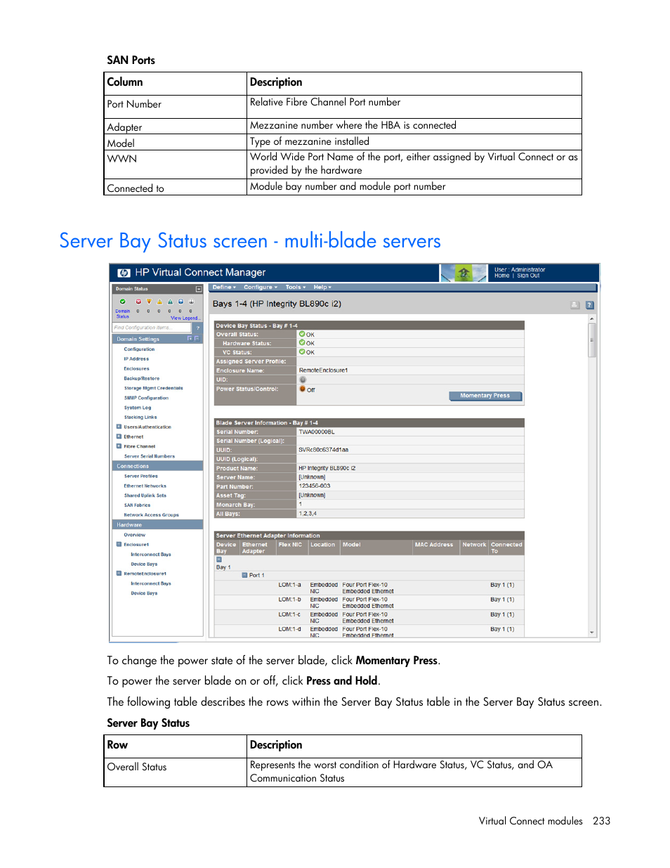 Server bay status screen - multi-blade servers | HP Virtual Connect 8Gb 24-port Fibre Channel Module for c-Class BladeSystem User Manual | Page 233 / 262