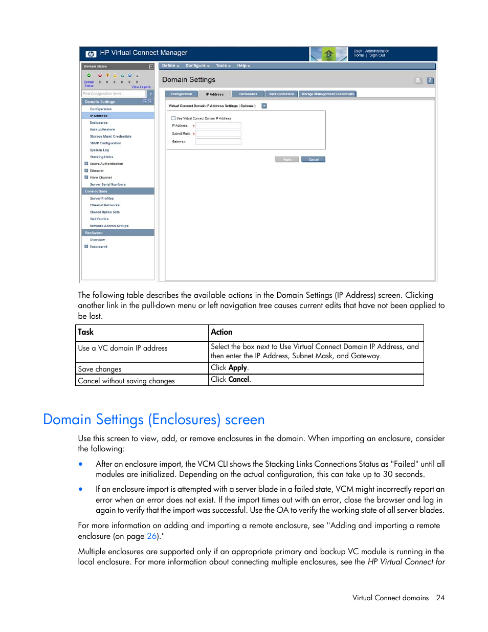 Domain settings (enclosures) screen | HP Virtual Connect 8Gb 24-port Fibre Channel Module for c-Class BladeSystem User Manual | Page 24 / 262