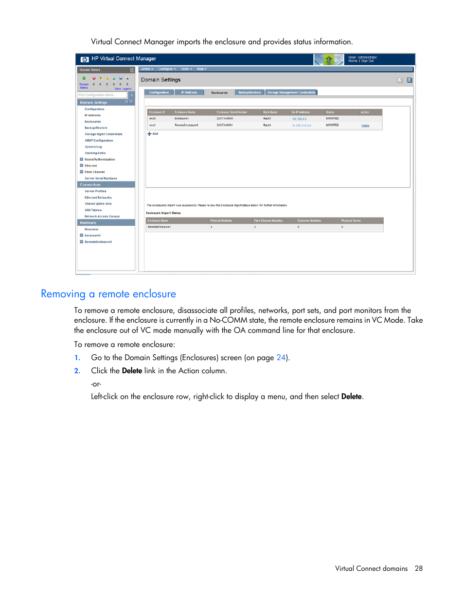 Removing a remote enclosure | HP Virtual Connect 8Gb 24-port Fibre Channel Module for c-Class BladeSystem User Manual | Page 28 / 262