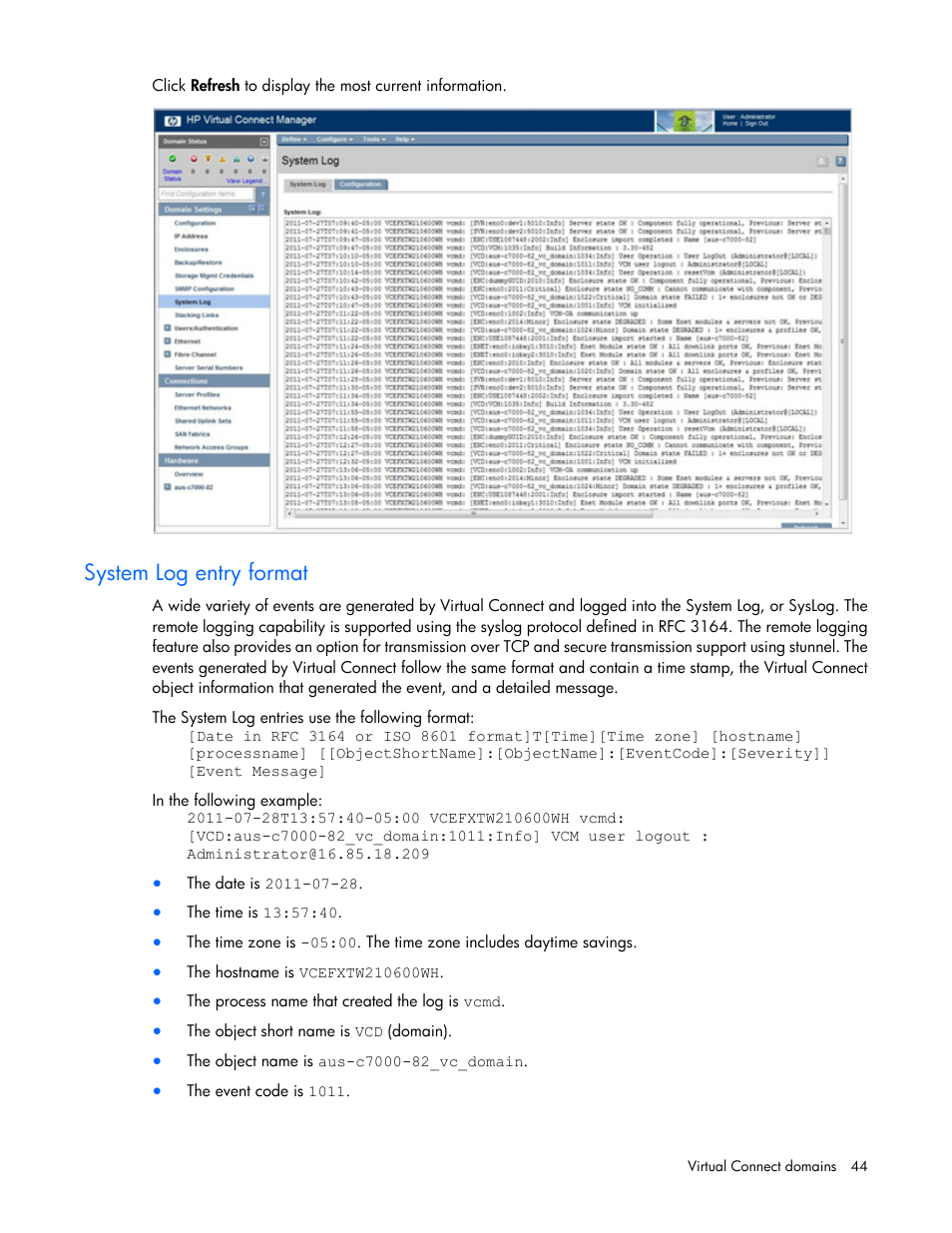 System log entry format | HP Virtual Connect 8Gb 24-port Fibre Channel Module for c-Class BladeSystem User Manual | Page 44 / 262