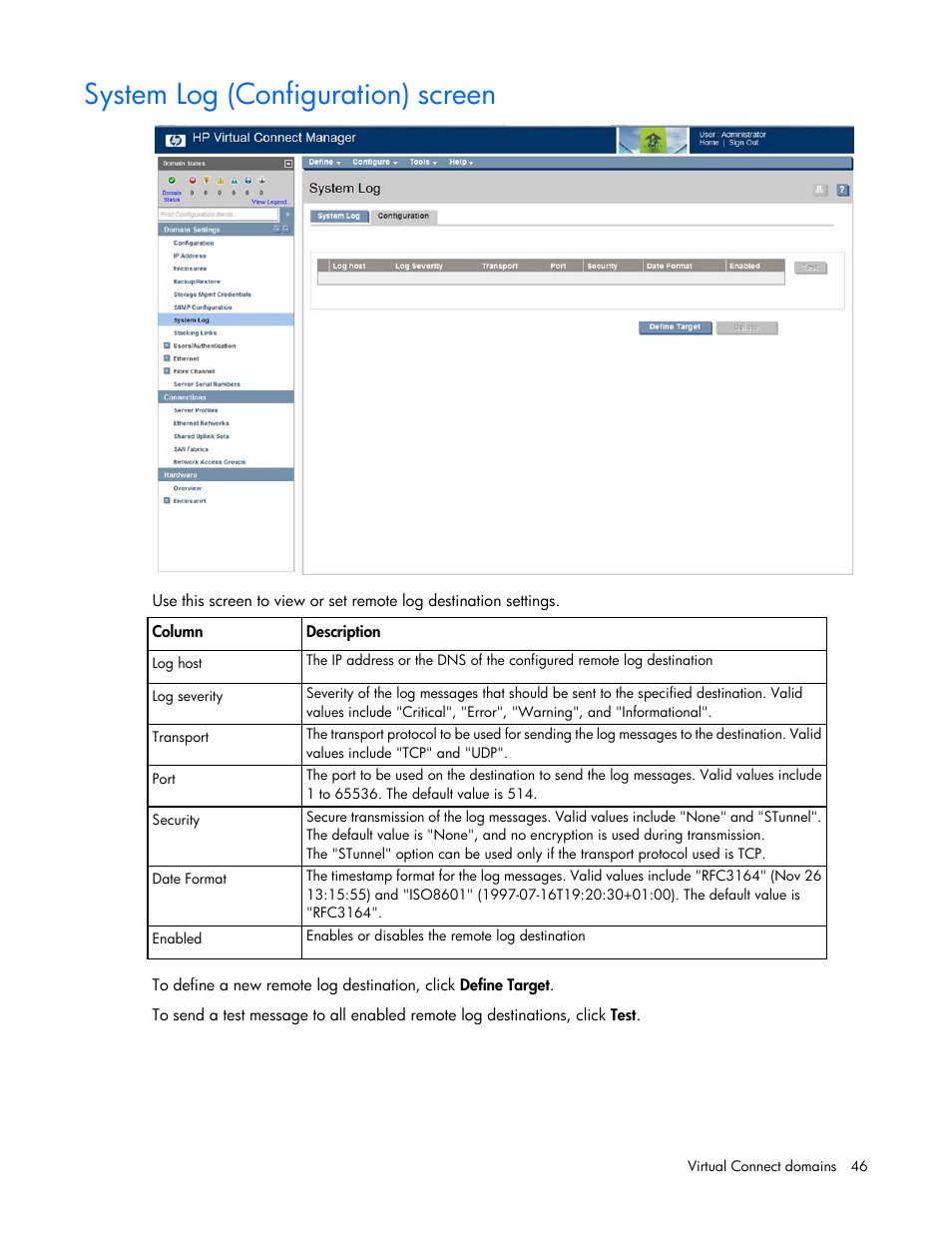 System log (configuration) screen | HP Virtual Connect 8Gb 24-port Fibre Channel Module for c-Class BladeSystem User Manual | Page 46 / 262