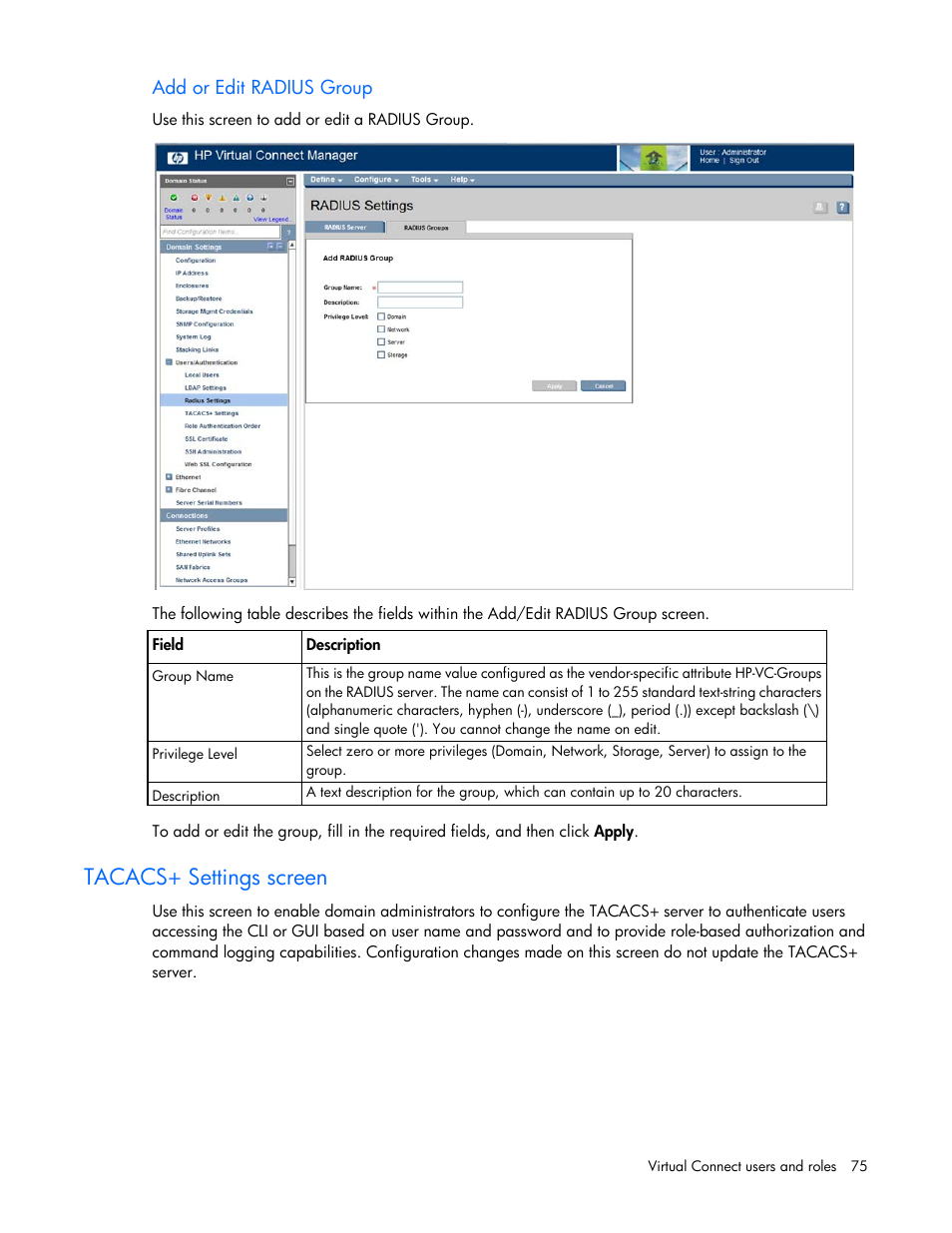Add or edit radius group, Tacacs+ settings screen, Add or | Edit radius group | HP Virtual Connect 8Gb 24-port Fibre Channel Module for c-Class BladeSystem User Manual | Page 75 / 262