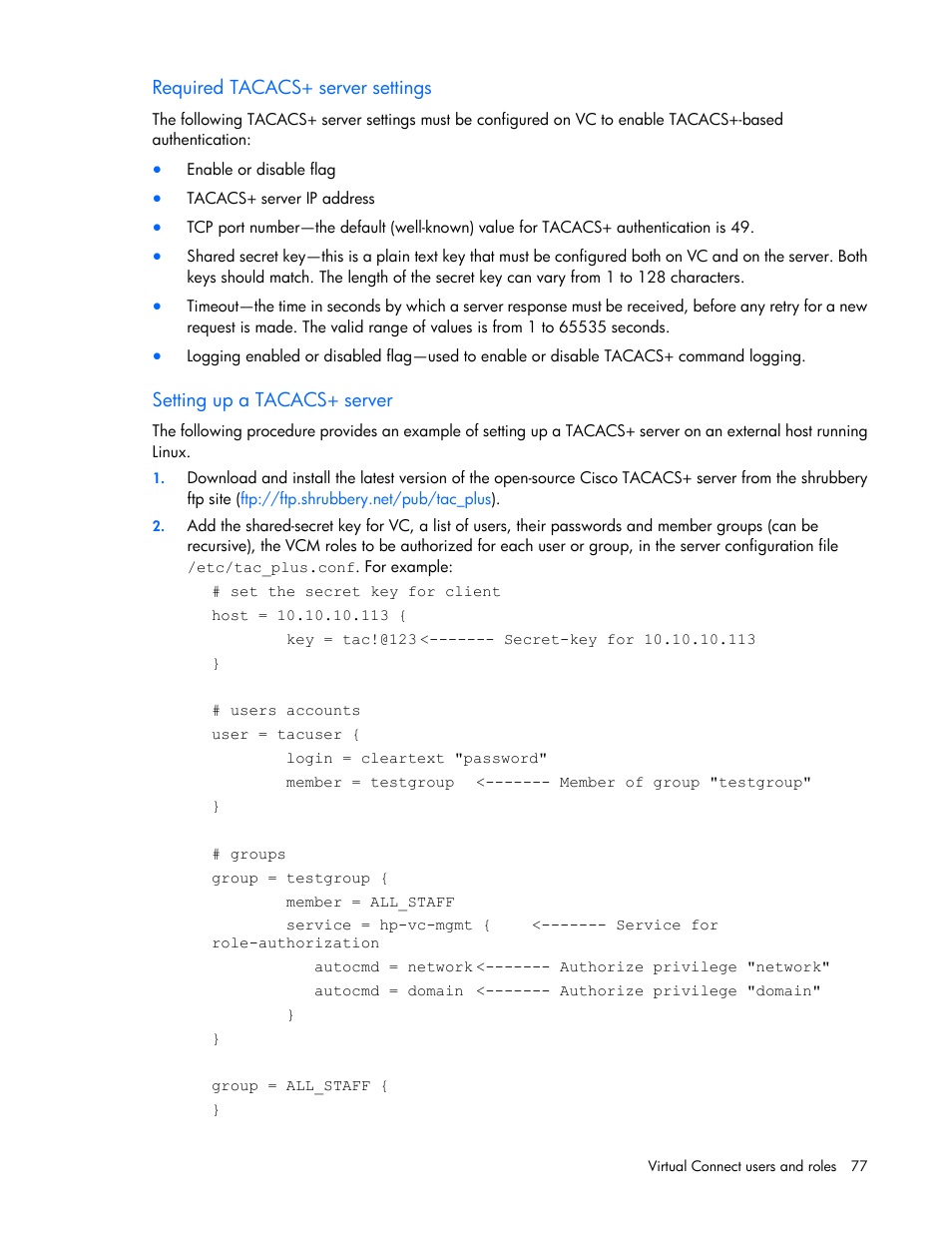 Required tacacs+ server settings, Setting up a tacacs+ server | HP Virtual Connect 8Gb 24-port Fibre Channel Module for c-Class BladeSystem User Manual | Page 77 / 262