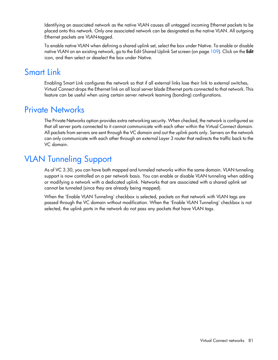 Smart link, Private networks, Vlan tunneling support | HP Virtual Connect 8Gb 24-port Fibre Channel Module for c-Class BladeSystem User Manual | Page 81 / 262