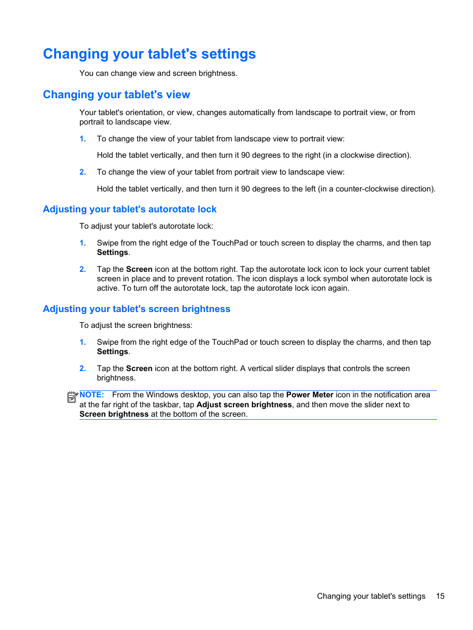 Changing your tablet's settings, Changing your tablet's view, Adjusting your tablet's autorotate lock | Adjusting your tablet's screen brightness | HP ENVY x2 CTO 11t-g000 User Manual | Page 25 / 93