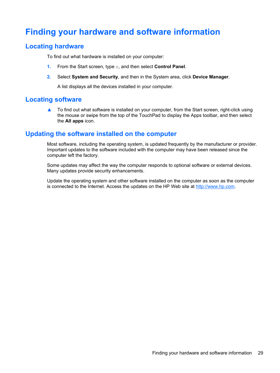 Finding your hardware and software information, Locating hardware, Locating software | Updating the software installed on the computer | HP ENVY x2 CTO 11t-g000 User Manual | Page 39 / 93