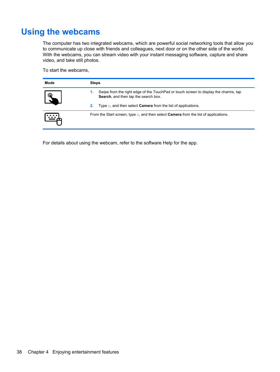 Using the webcams | HP ENVY x2 CTO 11t-g000 User Manual | Page 48 / 93