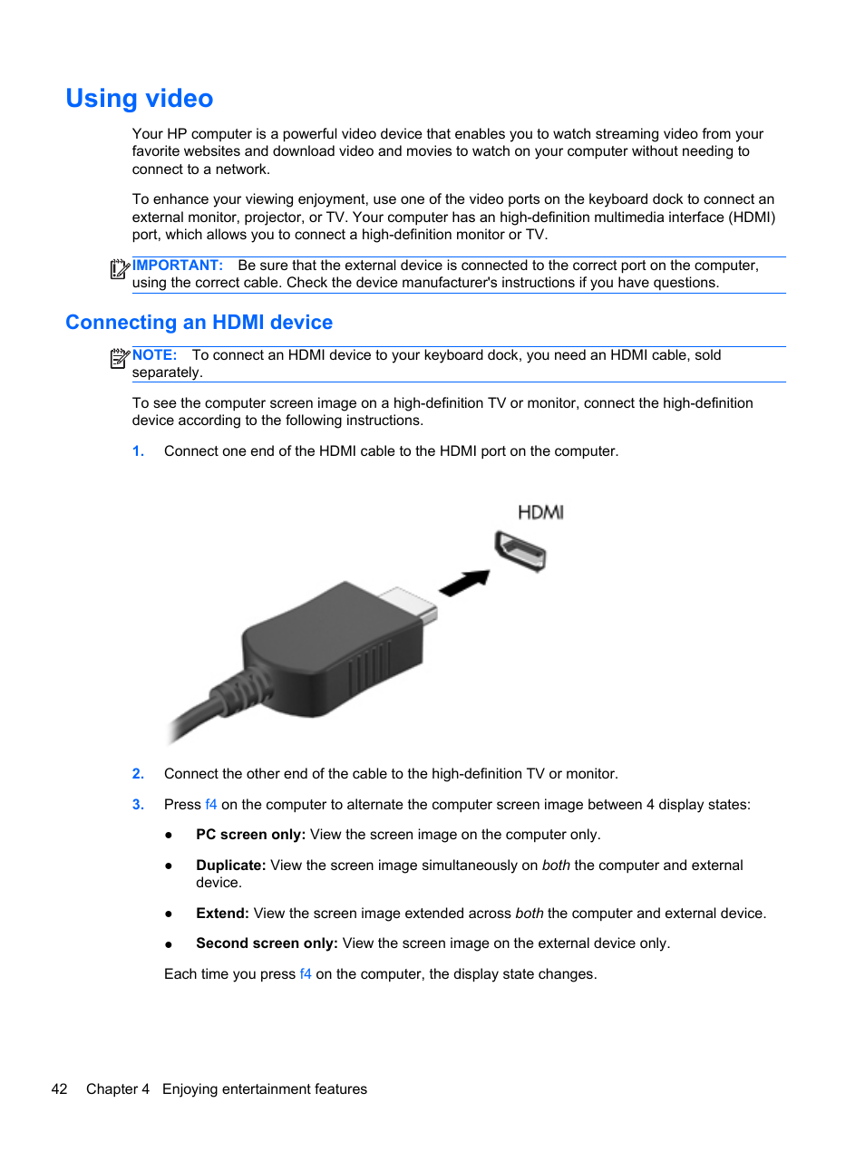 Using video, Connecting an hdmi device, Connecting | HP ENVY x2 CTO 11t-g000 User Manual | Page 52 / 93