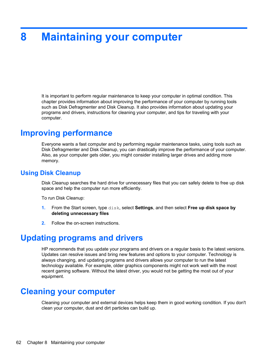 Maintaining your computer, Improving performance, Using disk cleanup | Updating programs and drivers, Cleaning your computer, 8 maintaining your computer, 8maintaining your computer | HP ENVY x2 CTO 11t-g000 User Manual | Page 72 / 93