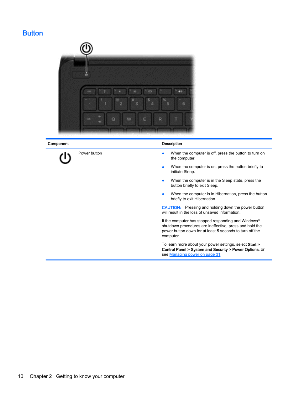 Button, 10 chapter 2 getting to know your computer | HP 245 G3 Notebook PC User Manual | Page 20 / 83