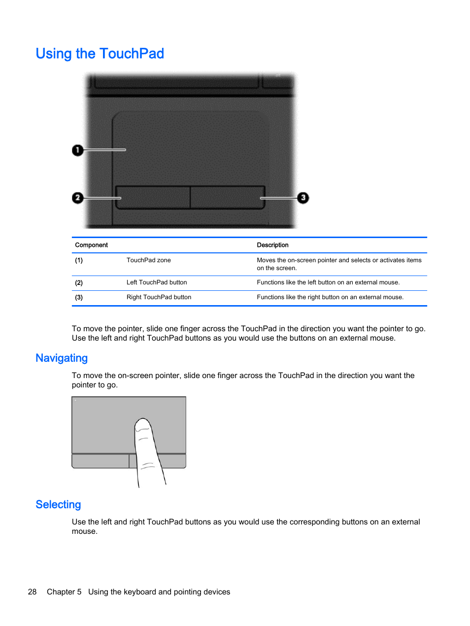 Using the touchpad, Navigating, Selecting | Navigating selecting | HP 245 G3 Notebook PC User Manual | Page 38 / 83