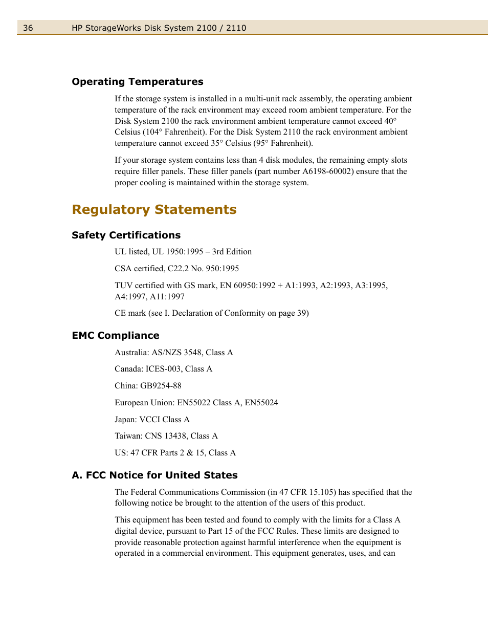 Operating temperatures, Regulatory statements, Safety certifications | Emc compliance, A. fcc notice for united states | HP StorageWorks 2110 Disk System User Manual | Page 36 / 42