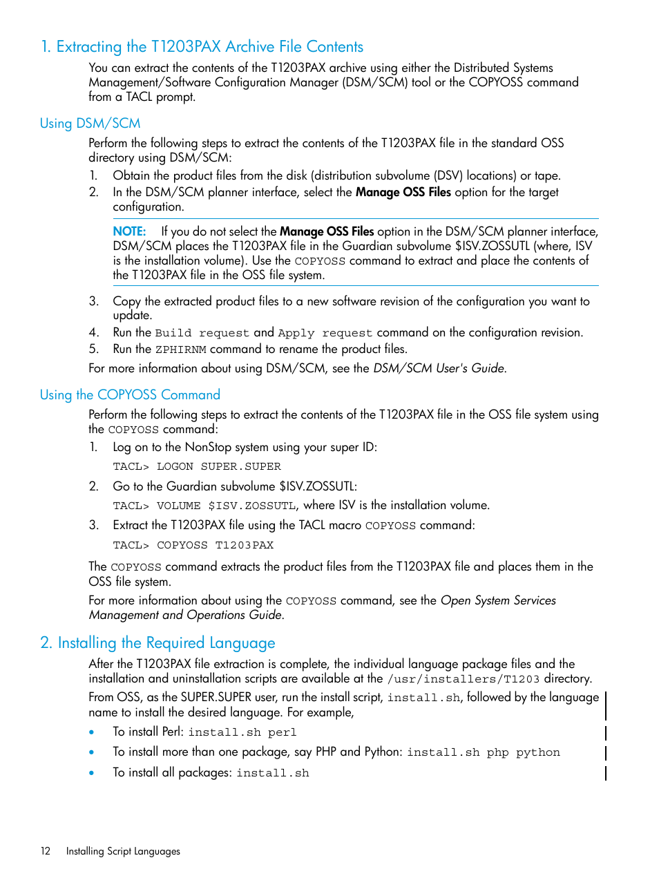 Extracting the t1203pax archive file contents, Using dsm/scm, Using the copyoss command | Installing the required language | HP Integrity NonStop J-Series User Manual | Page 12 / 17
