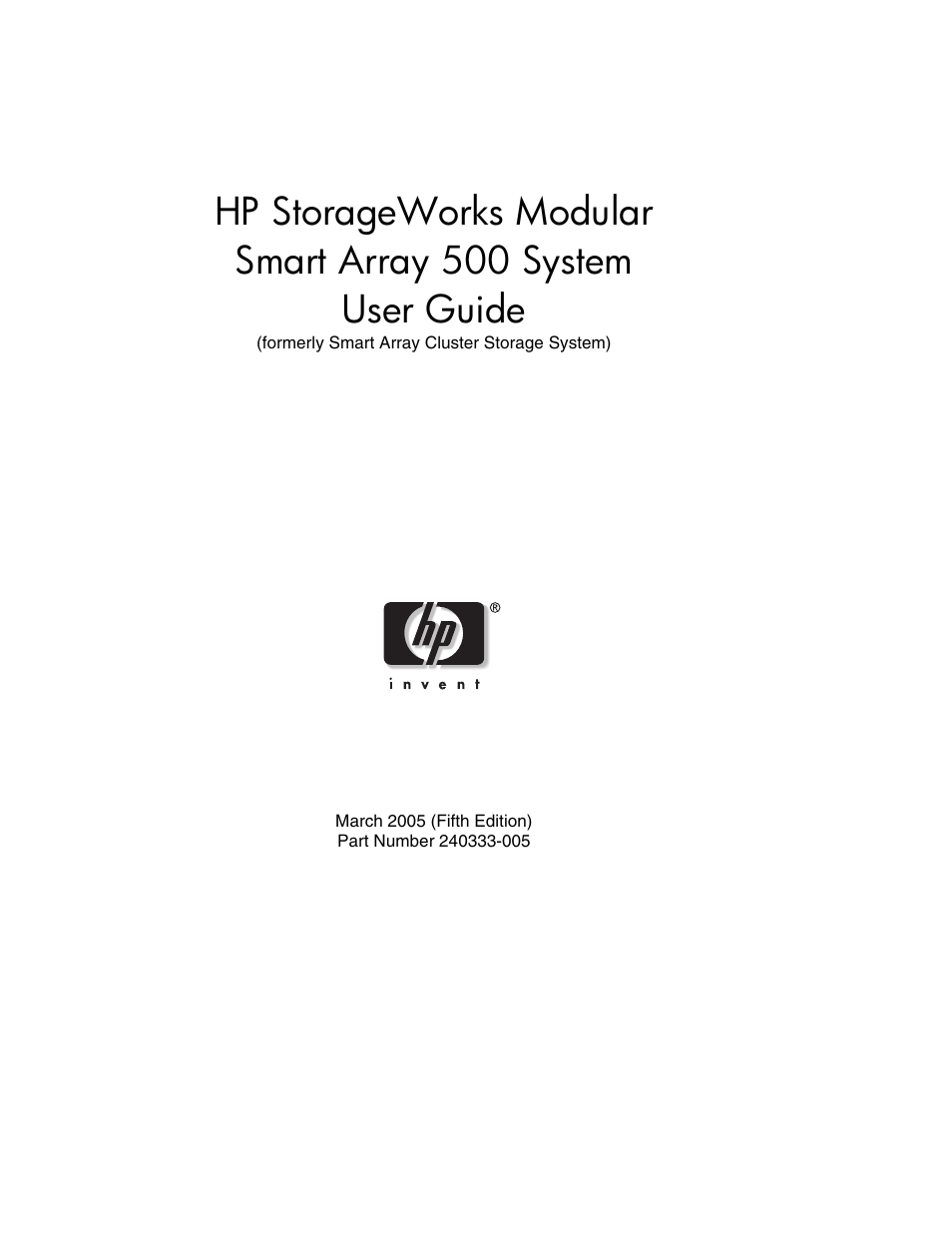 HP StorageWorks 500 Modular Smart Array User Manual | 157 pages