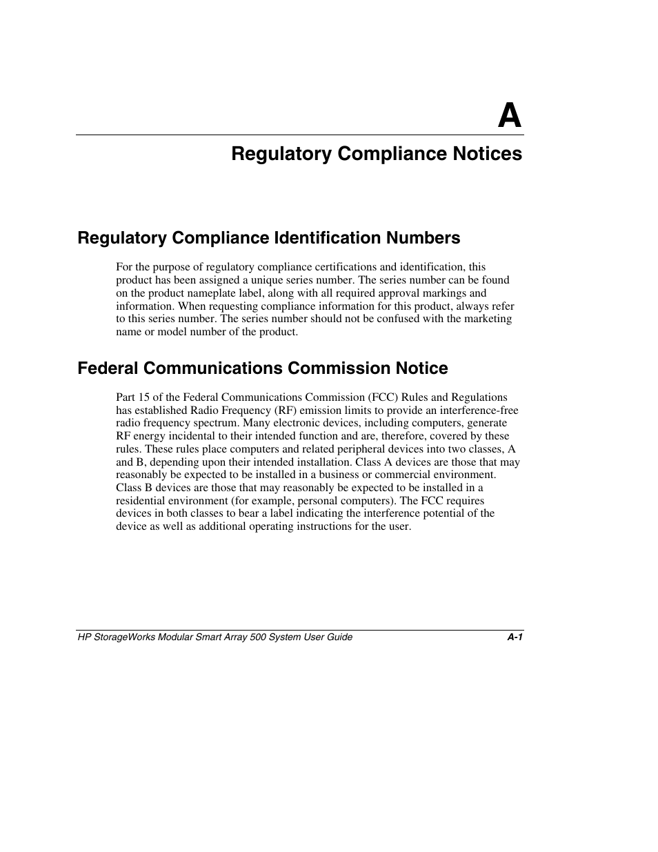 Appendix a: regulatory compliance notices, Regulatory compliance identification numbers, Federal communications commission notice | Appendix a, Regulatory compliance notices | HP StorageWorks 500 Modular Smart Array User Manual | Page 83 / 157