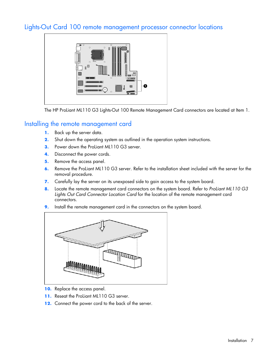 Installing the remote management card | HP Lights-Out 100 Remote Management User Manual | Page 7 / 34