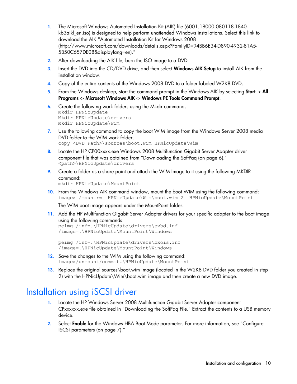 Installation using iscsi driver | HP NC382i Integrated Dual Port PCI Express Gigabit Server Adapter User Manual | Page 10 / 25