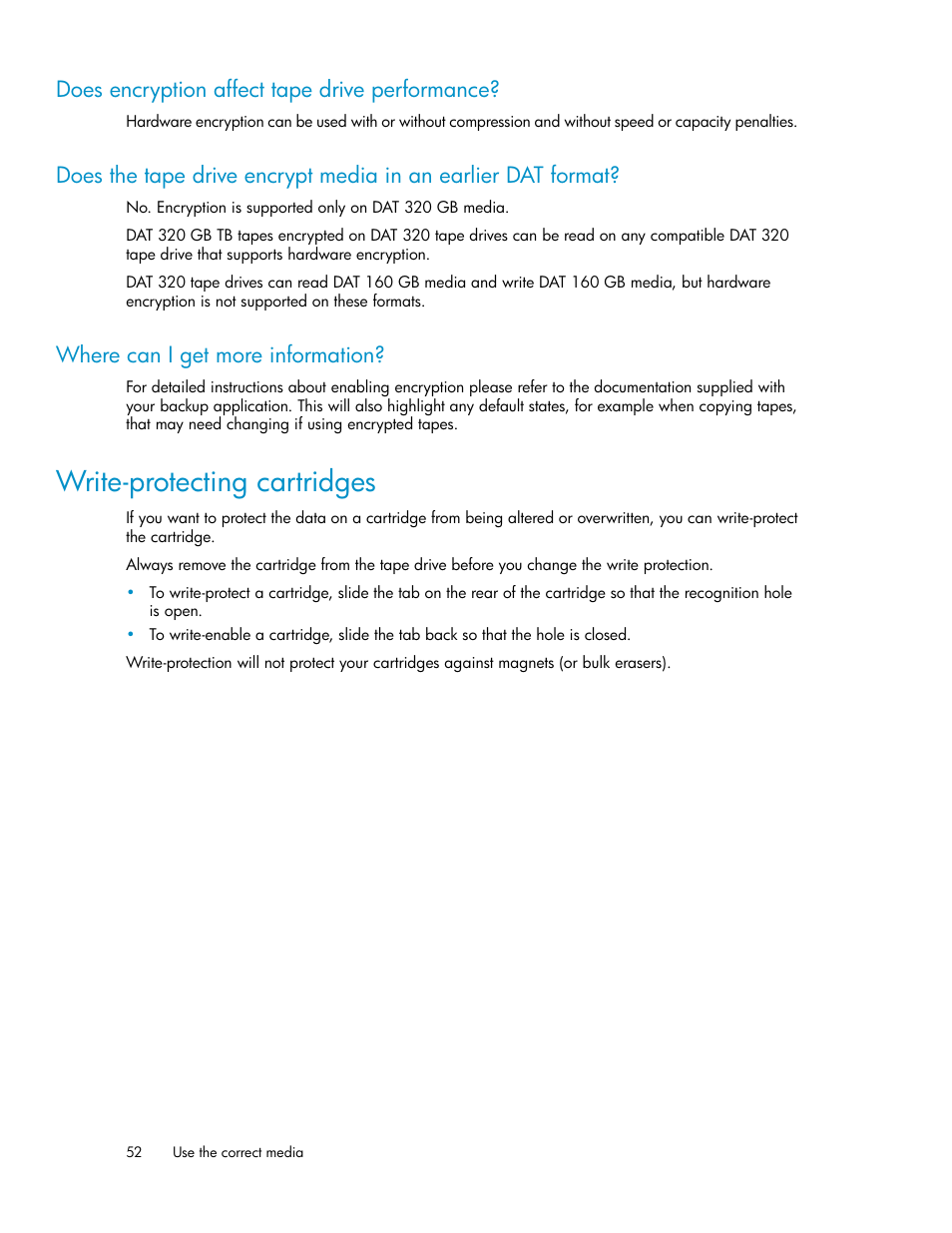 Does encryption affect tape drive performance, Where can i get more information, Write-protecting cartridges | 52 where can i get more information | HP StoreEver DAT Tape Drives User Manual | Page 52 / 84