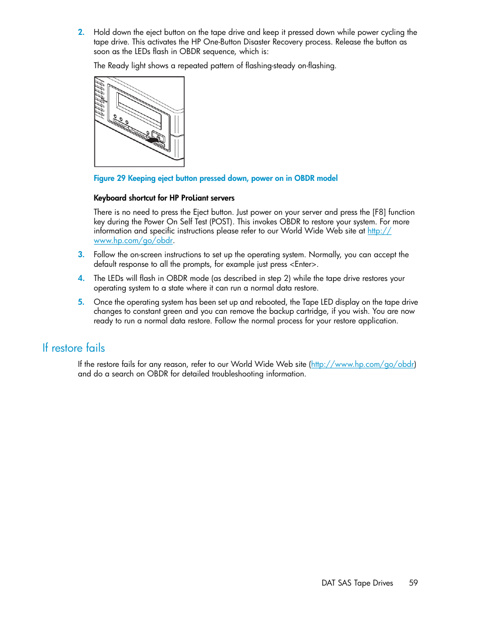 If restore fails | HP StoreEver DAT Tape Drives User Manual | Page 59 / 84
