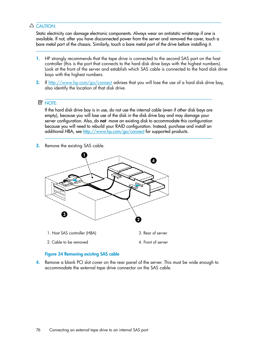 Removing existing sas cable | HP StoreEver DAT Tape Drives User Manual | Page 76 / 84