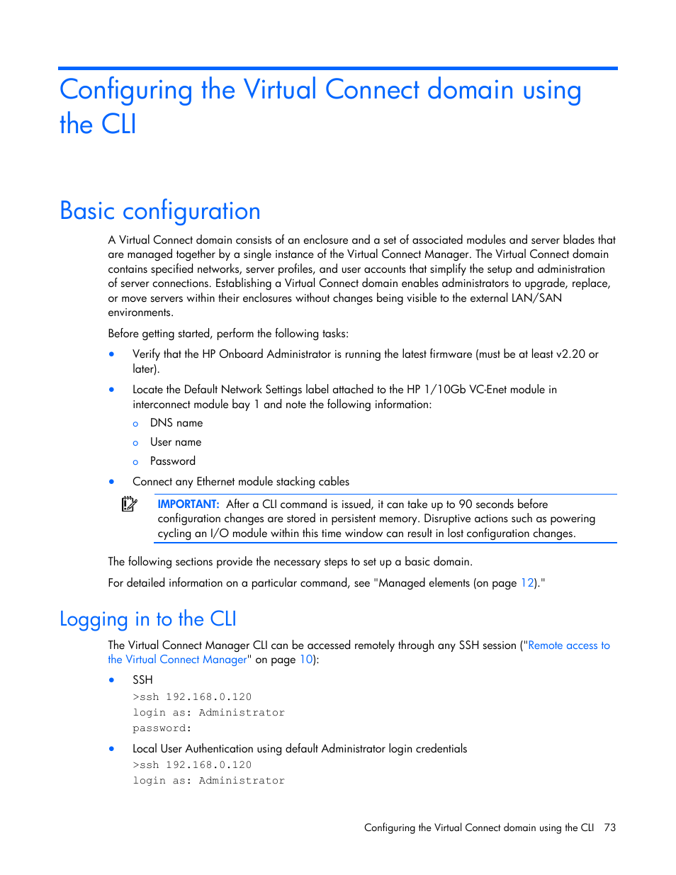 Basic configuration, Logging in to the cli | HP Virtual Connect 1.10Gb-F Ethernet Module for c-Class BladeSystem User Manual | Page 73 / 90