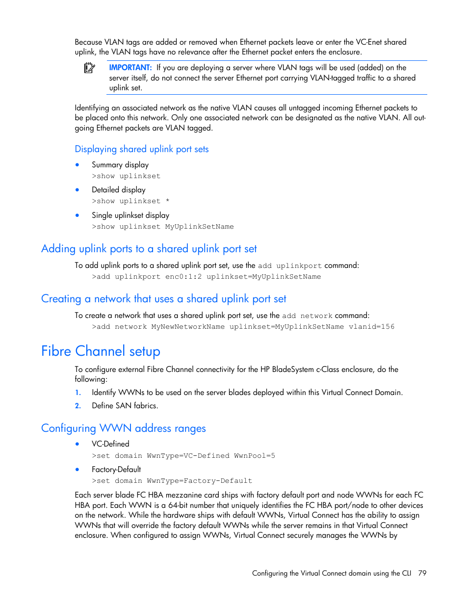 Adding uplink ports to a shared uplink port set, Fibre channel setup, Configuring wwn address ranges | HP Virtual Connect 1.10Gb-F Ethernet Module for c-Class BladeSystem User Manual | Page 79 / 90