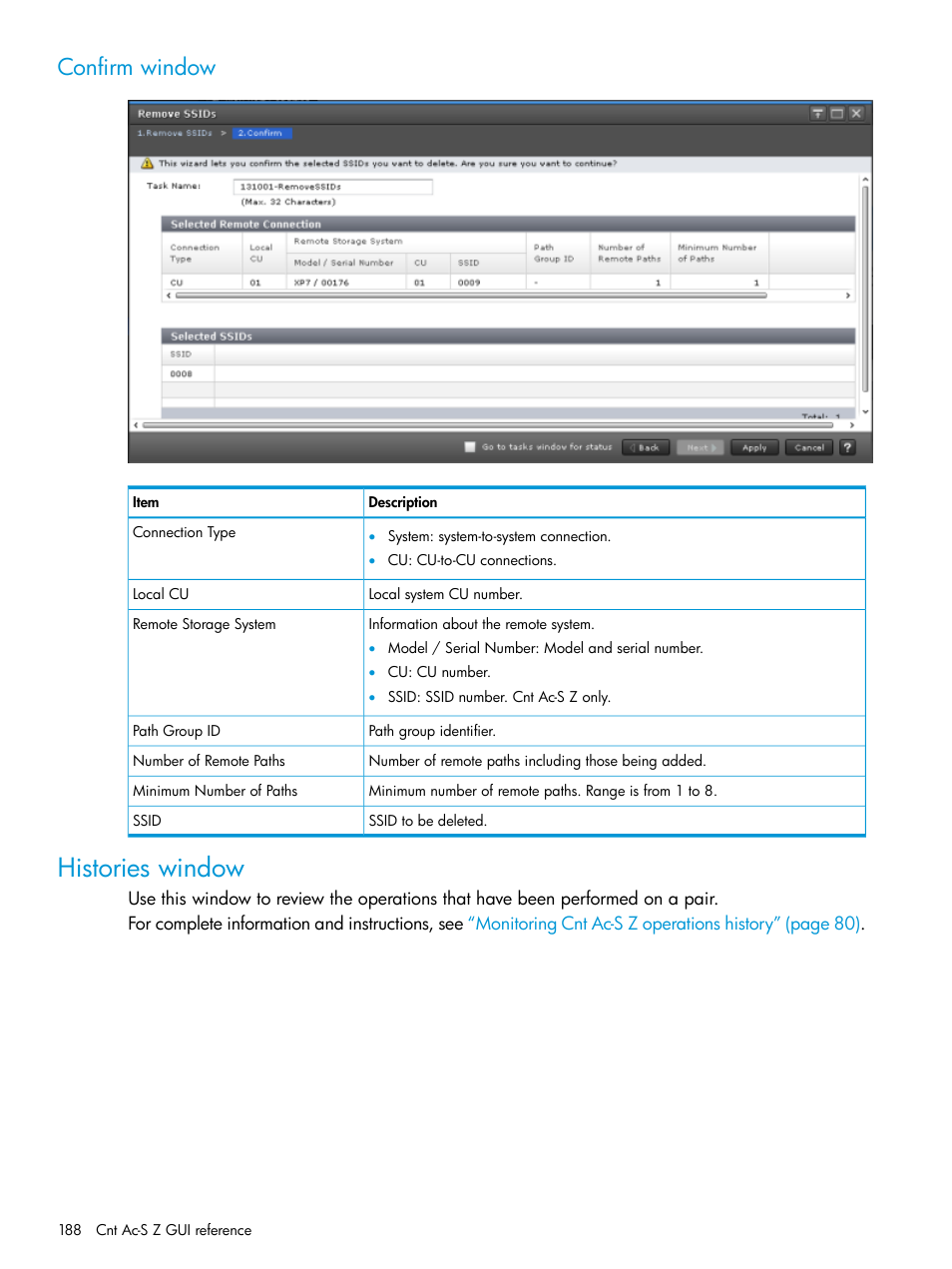 Confirm window, Histories window | HP XP7 Storage User Manual | Page 188 / 195