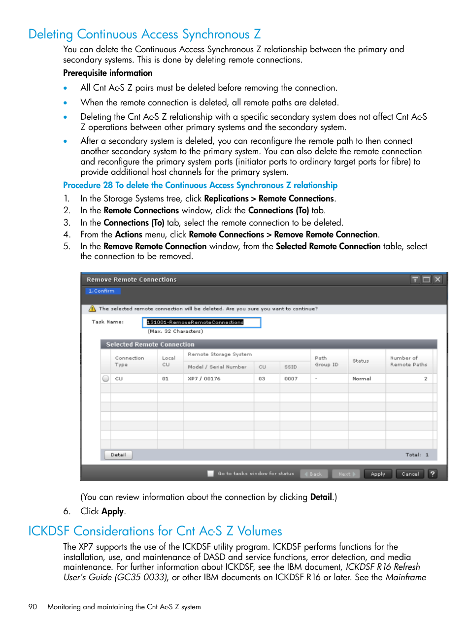 Deleting continuous access synchronous z, Ickdsf considerations for cnt ac-s z volumes, Deleting | HP XP7 Storage User Manual | Page 90 / 195