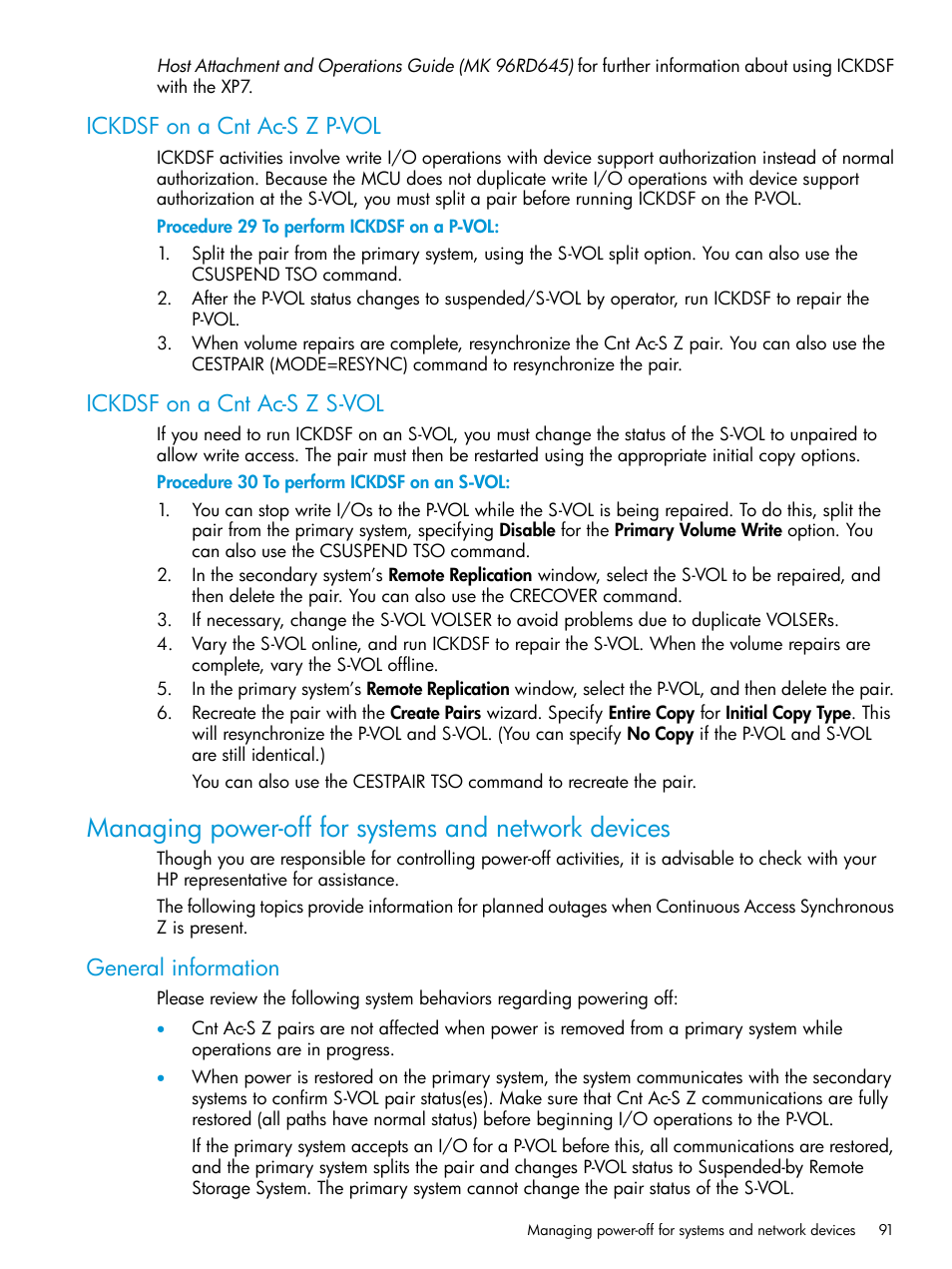 Ickdsf on a cnt ac-s z p-vol, Ickdsf on a cnt ac-s z s-vol, Managing power-off for systems and network devices | General information | HP XP7 Storage User Manual | Page 91 / 195