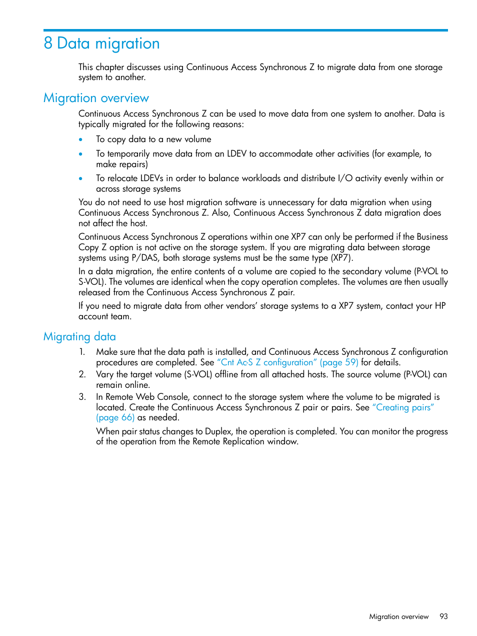 8 data migration, Migration overview, Migrating data | HP XP7 Storage User Manual | Page 93 / 195
